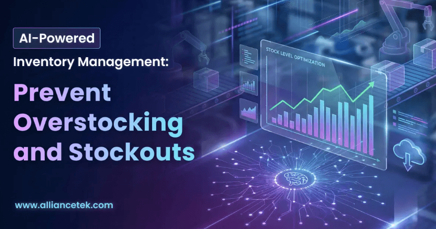 AI-Powered Inventory Management: Prevent Overstocking and Stockouts - thedigitalweekly